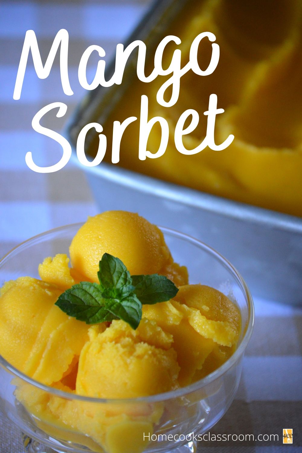 Mango Sorbet - Recipes - Home Cooks Classroom