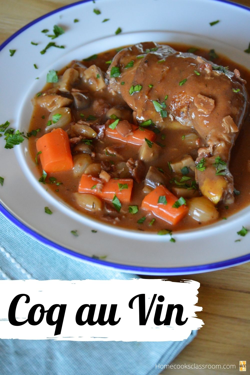 Coq au Vin - French Recipes - Home Cooks Classroom