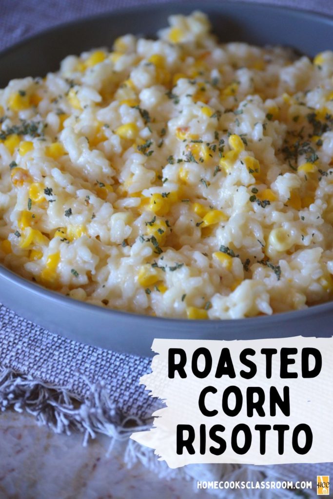 the pintrest image of the roasted corn risotto